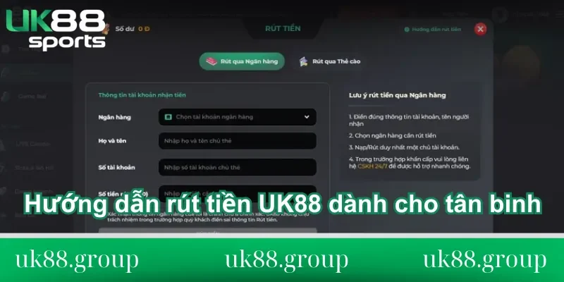 Hướng dẫn rút tiền UK88 Hướng dẫn rút tiền UK88 dành cho tân binh