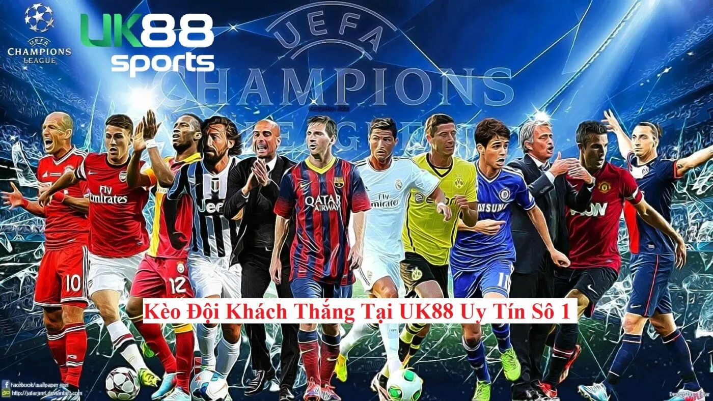 ly do nen choi keo doi khach thang tai uk88 Lý do nên chơi Kèo Đội Khách Thắng tại UK88